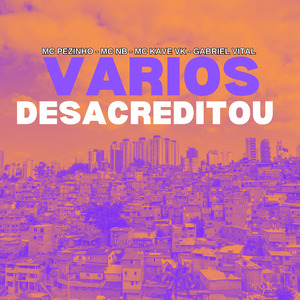 Vários Desacreditou