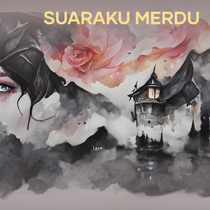 Suaraku Merdu (Acoustic)