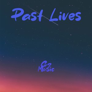 PastLives (Remix)