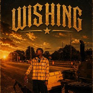 WISHING