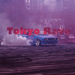 TOKYO RAVE