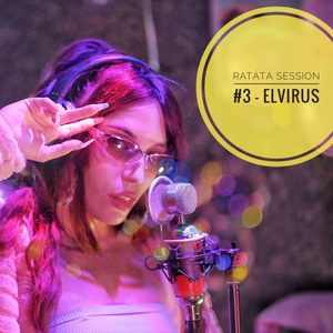 Ratátá Session 3 (feat. ELVIRUS)