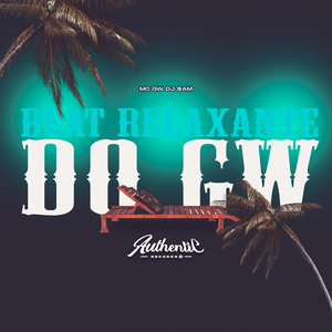Beat Relaxante do Gw