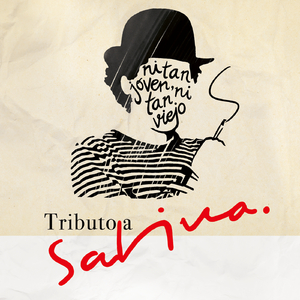 Y Nos Dieron Las Diez (Tributo a Sabina)
