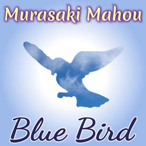 Blue Bird (Cover)