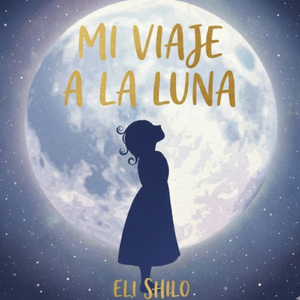Mi Viaje a La Luna