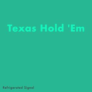 Texas Hold 'Em
