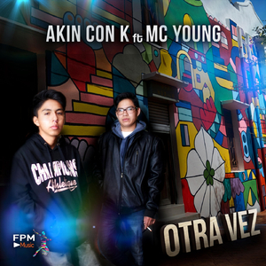 Otra Vez (feat. Akin Con K)