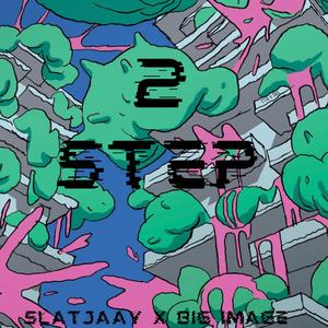 2Step (feat. Big Image)