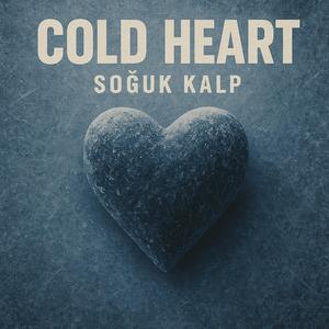 Cold Heart Soğuk Kalp gitar versıyon
