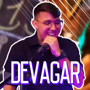 Devagar