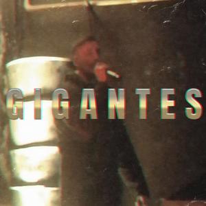 GIGANTES