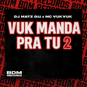 Vuk Manda pra Tu 2