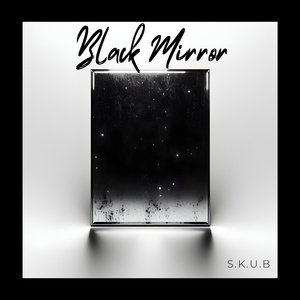 Black Mirror