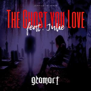 The Ghost you Love (feat. Julie Mæhle)