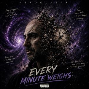 Every Minute Weighs