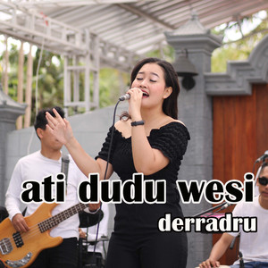 Ati Dudu Wesi (Live)