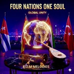 FOUR NATIONS ONE SOUL
