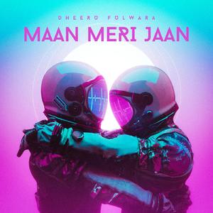 Maan Meri Jaan
