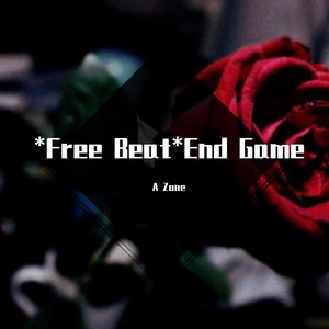 *Free Beat*End Game
