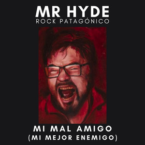Mi Mal Amigo (Mi Mejor Enemigo)