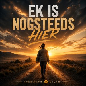 Ek Is Nogsteeds Hier