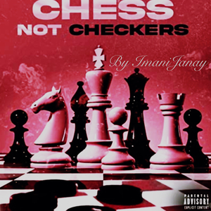 Chess Not Checkers