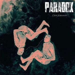 PARADOX（Prod by T.A.）