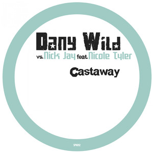 Castaway (Oral Tunerz Remix)