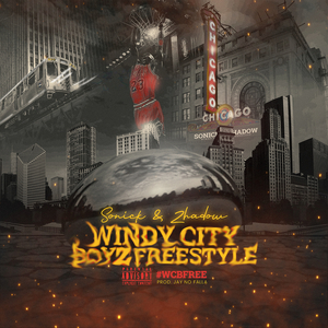 Windy City Boyz (Freestyle)