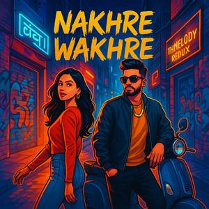 Nakhre Wakhre