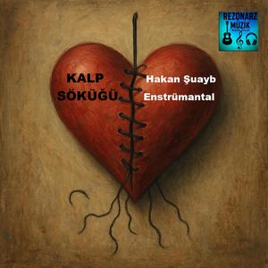 Kalp Söküğü - Enstrümantal