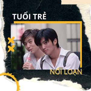 Tuổi Trẻ Nổi Loạn