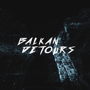 Balkan Detours Original Soundtrack