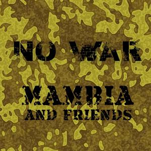 No War (feat. King Farias, Mad Rolo, Buscón, Marcos Destrozo, Danusio, Reuscsn, M.Soprano, Sutil Kármico, Astrales, Ksenia, Chamo, Dasel, Jerry Jega, Flaco Concreto & Rafa Carlavilla)