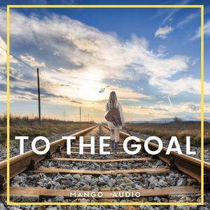 To The Goal