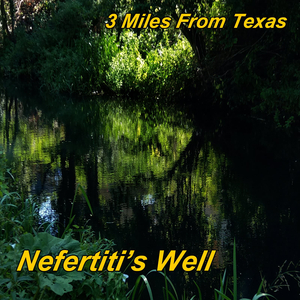 Nefertiti's Well