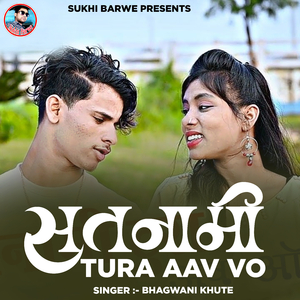 Satnami Tura Aav Vo