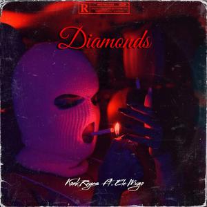Diamonds (feat. Ele Mxgo Mx)
