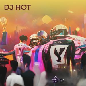 Dj Hot