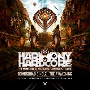 The Awakening (Official Harmony of Hardcore 2026 Anthem)