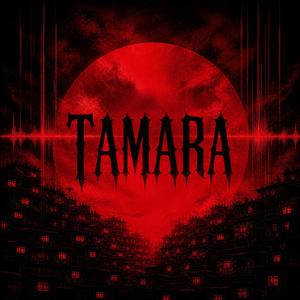TAMARA