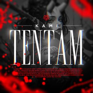 "TENTAM!"