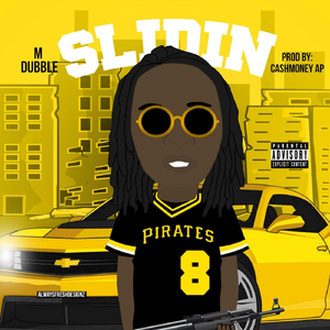 Slidin'