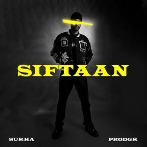 Siftaan (feat. Prodgk)