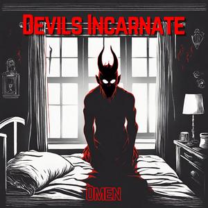 Devils Incarnate
