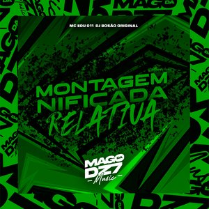 Montagem Nificada Relativa