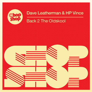 Back 2 The Oldskool (House Mix)