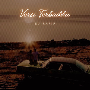 Versi Terbaikku