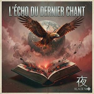 L'écho du dernier chant (feat. Cilia)